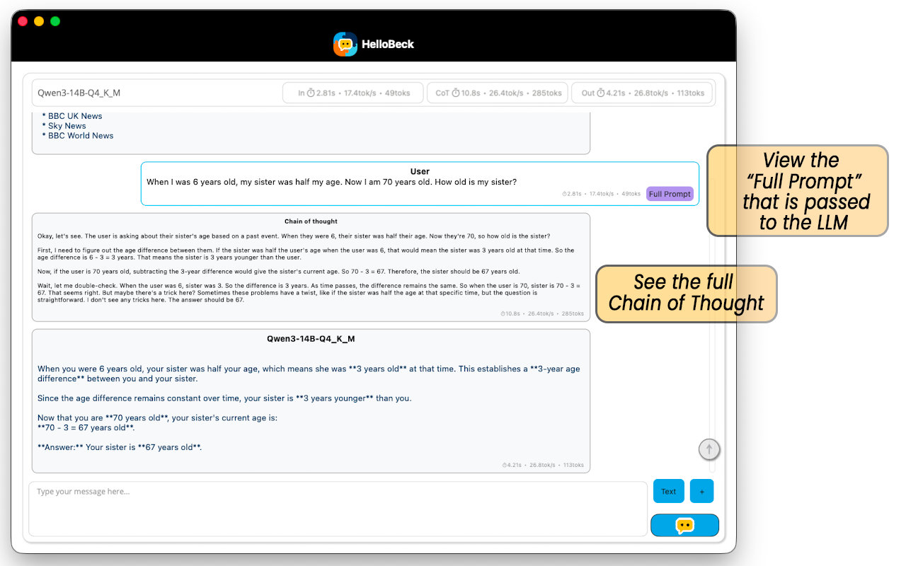 Hello Beck shows you the full prompt and Chain of Thought used with the Large Language Model.